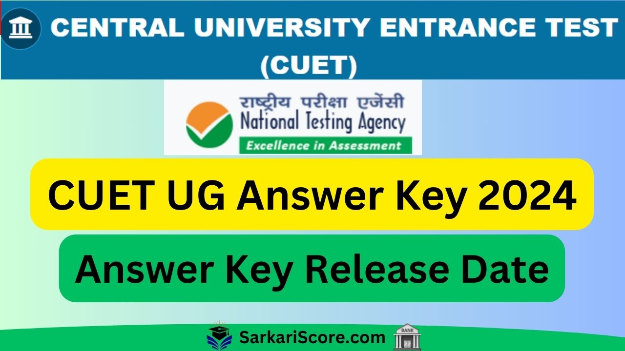 You are currently viewing “CUET UG Answer Key 2024: Essential Guide for Candidates”
