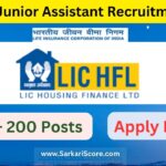 LIC HFL Junior Assistant Recruitment 2024 Out! Apply Online