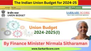 Read more about the article Finance Minister Nirmala Sitharaman is expected to present the Union Budget 2024-25 on July 23rd, 2024