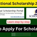 NSP National Scholarship 2024-25 | Learn How To Apply?