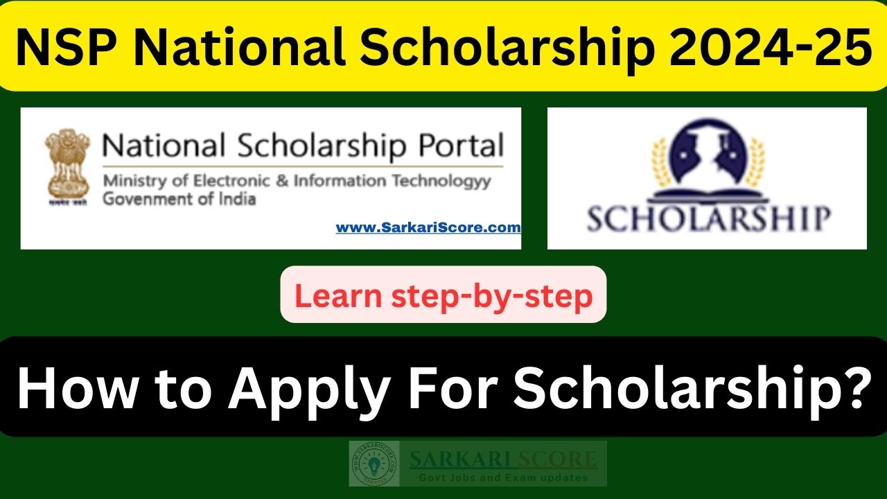 You are currently viewing NSP National Scholarship 2024-25 | Learn How To Apply?